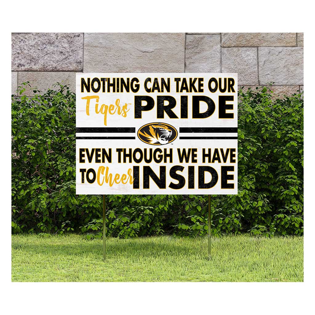 18x24 Lawn Sign Nothing Can Take Missouri Tigers