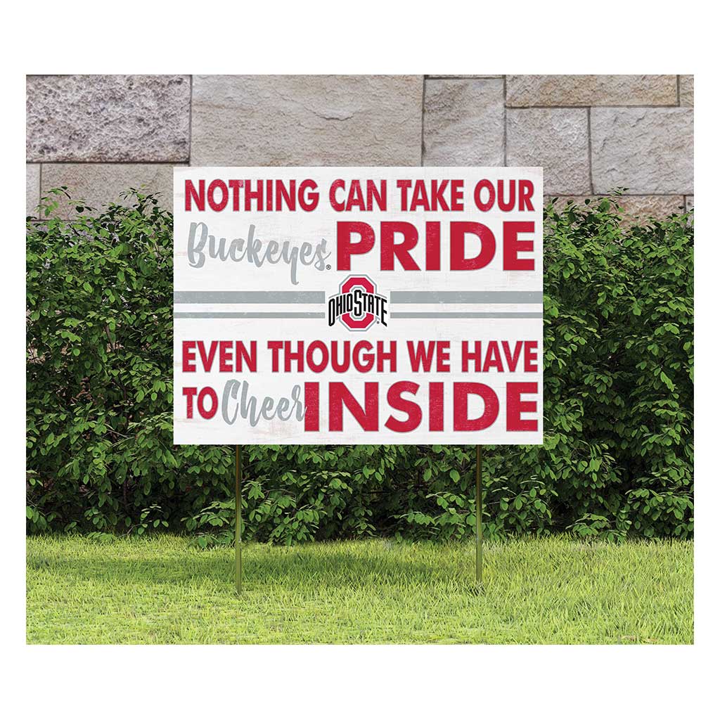 18x24 Lawn Sign Nothing Can Take Ohio State Buckeyes