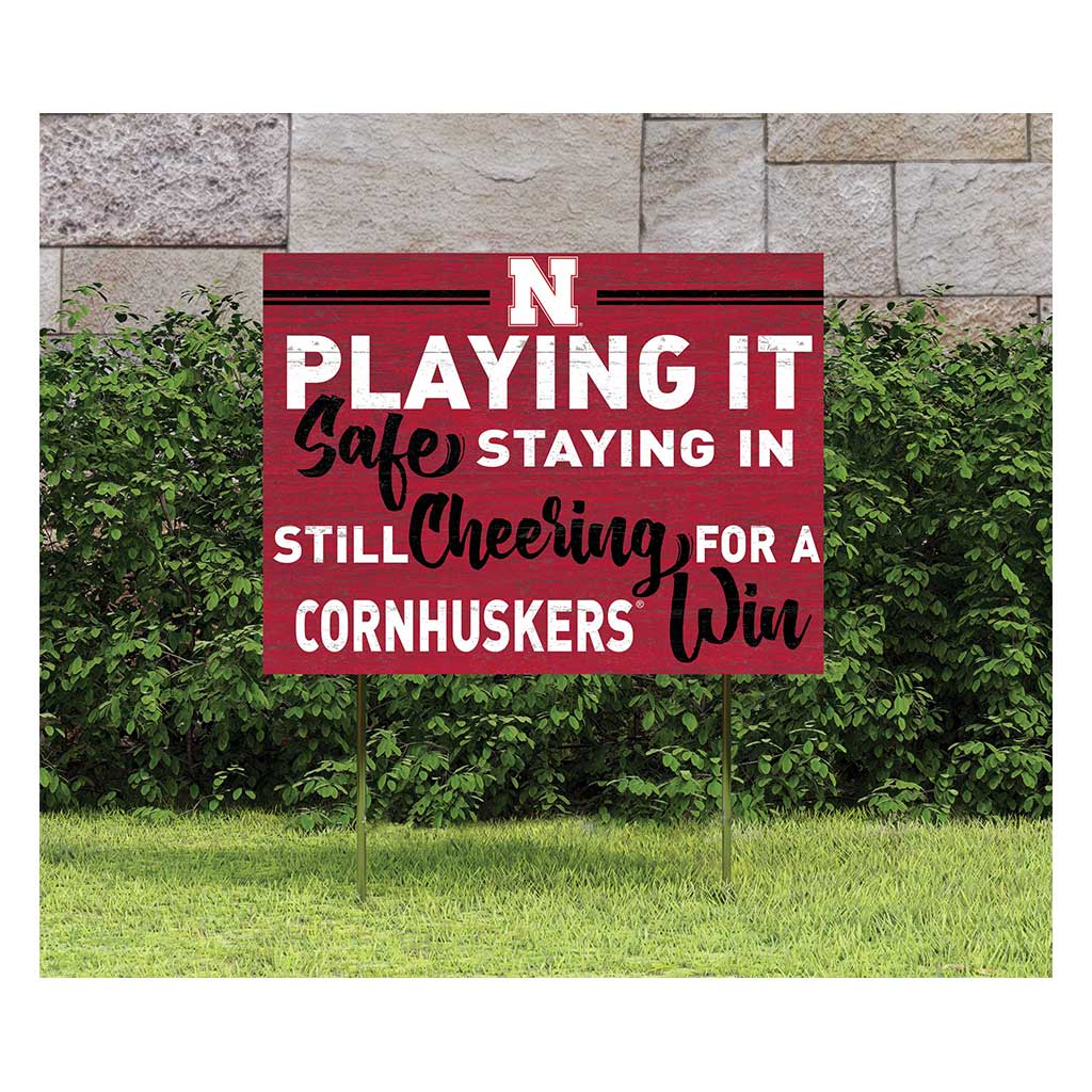 18x24 Lawn Sign Playing Safe at Home Nebraska Cornhuskers