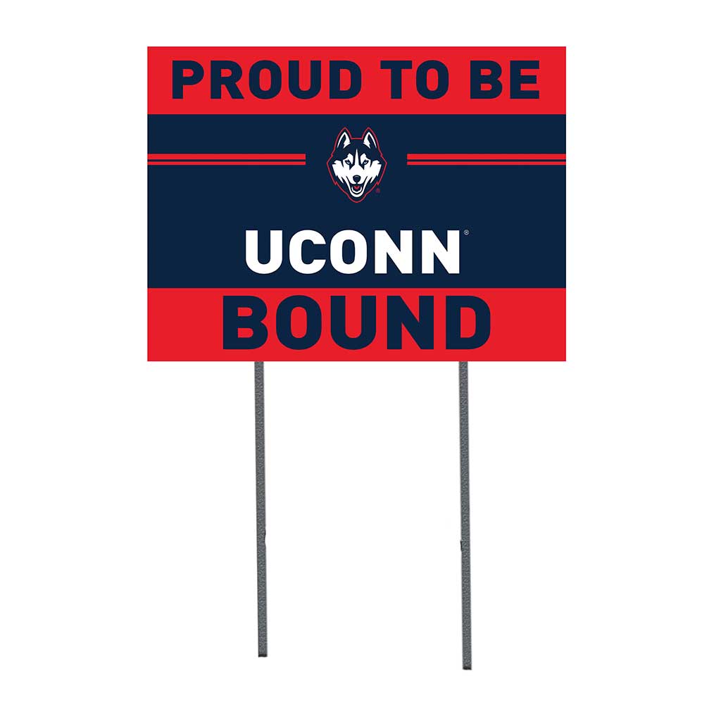 18x24 Lawn Sign Proud to be School Bound Connecticut Huskies