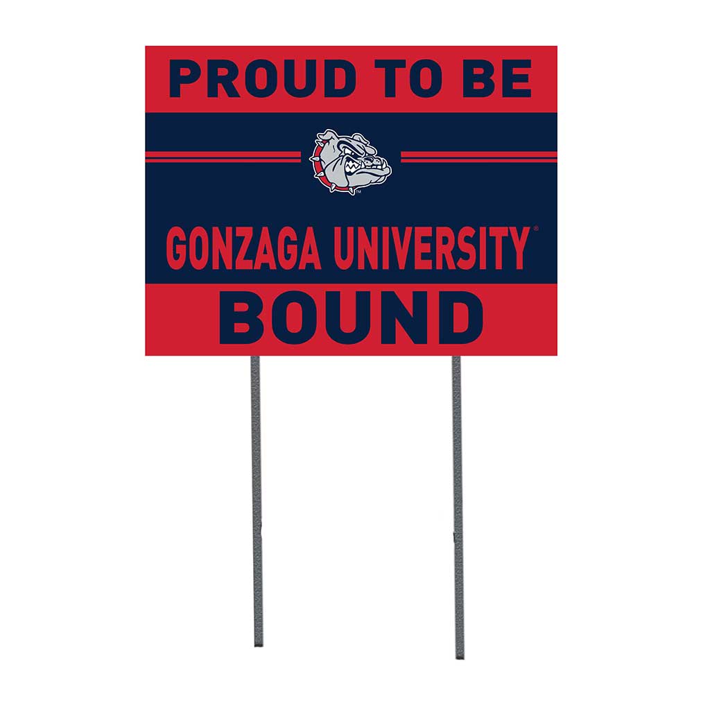 18x24 Lawn Sign Proud to be School Bound Gonzaga Bulldogs