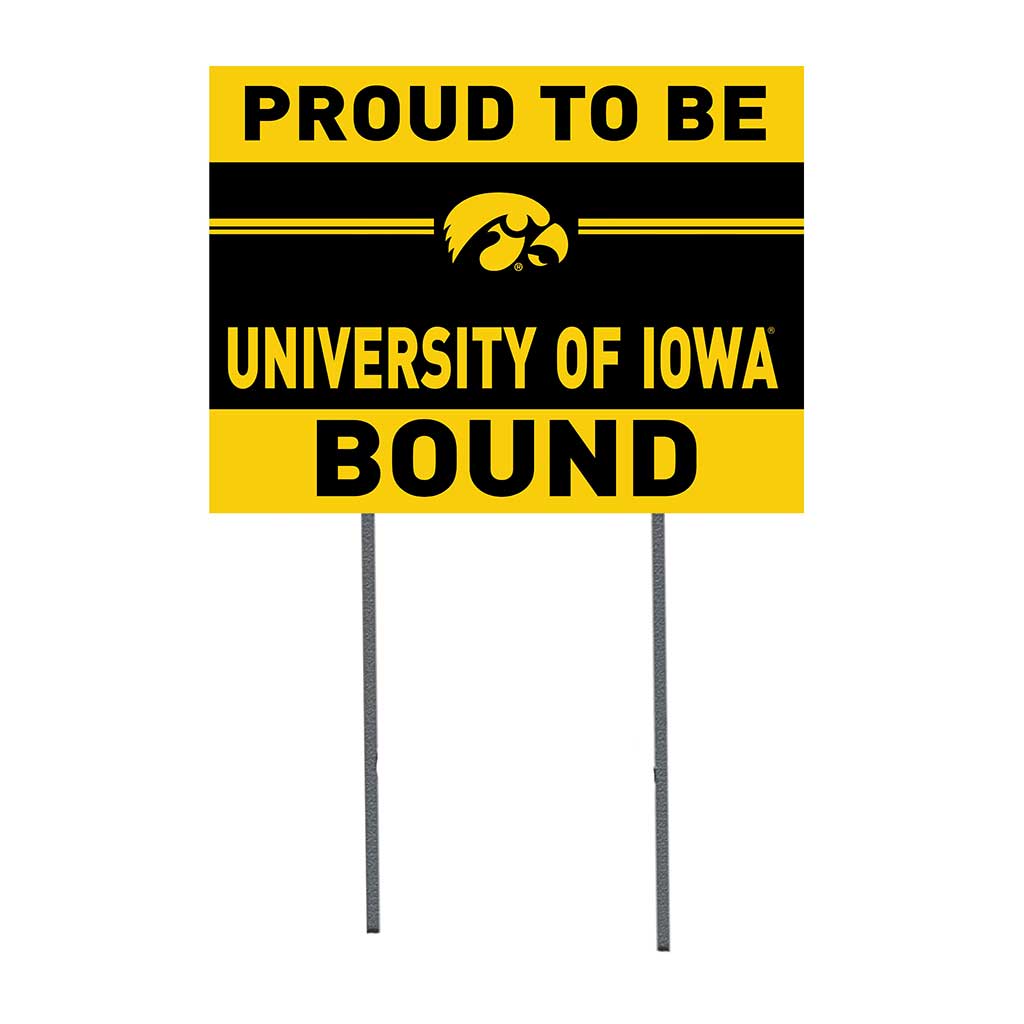 18x24 Lawn Sign Proud to be School Bound Iowa Hawkeyes