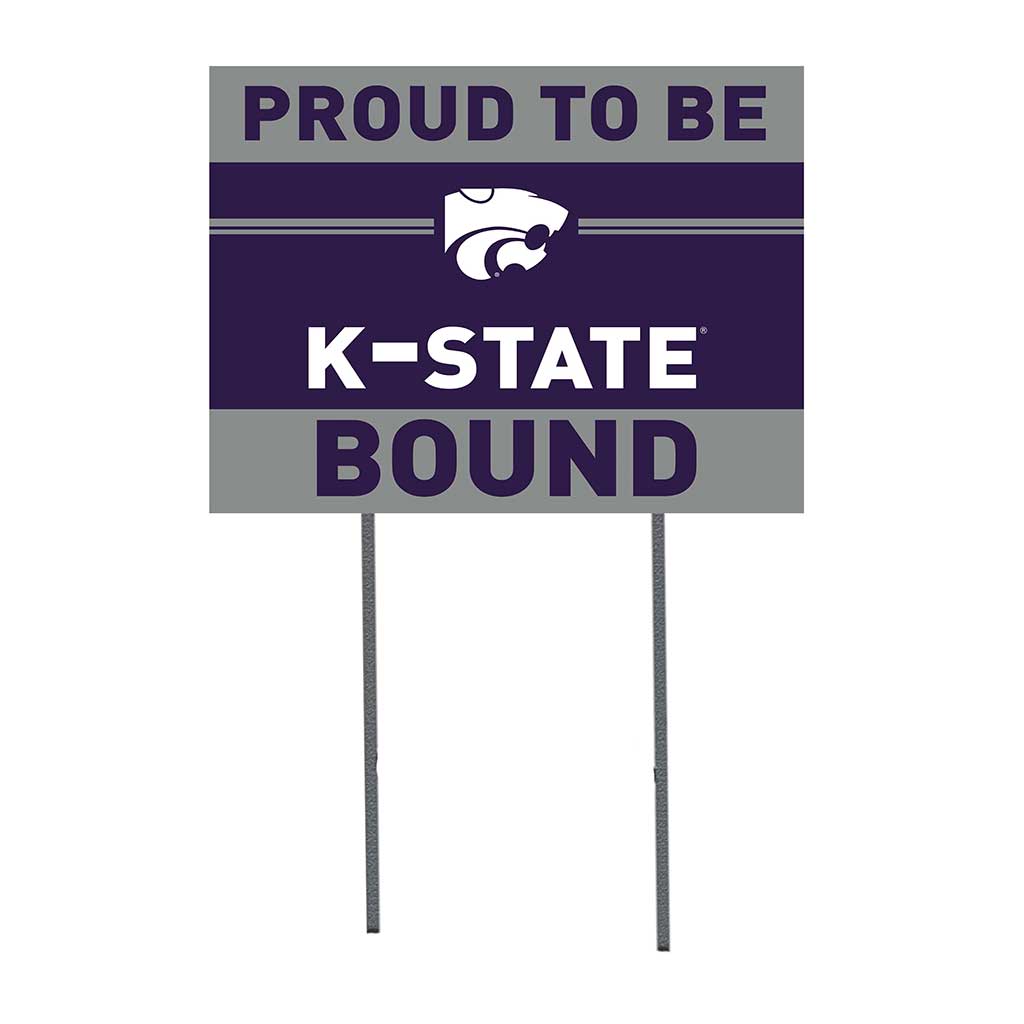 18x24 Lawn Sign Proud to be School Bound Kansas State Wildcats