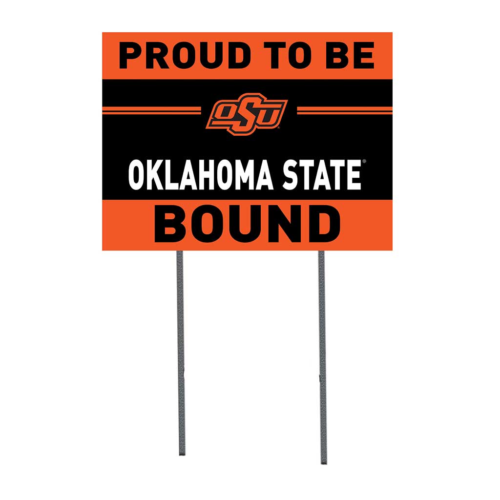 18x24 Lawn Sign Proud to be School Bound Oklahoma State Cowboys