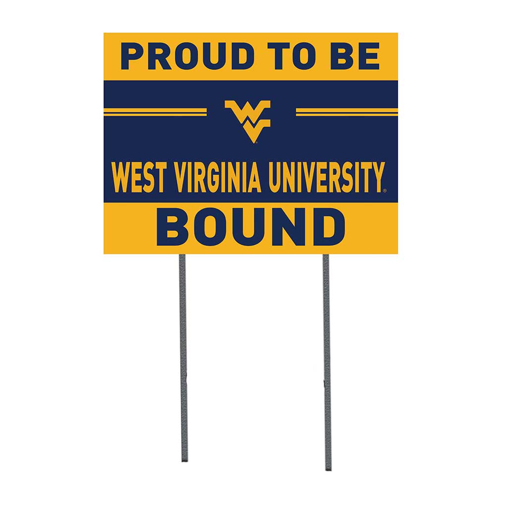 18x24 Lawn Sign Proud to be School Bound West Virginia Mountaineers