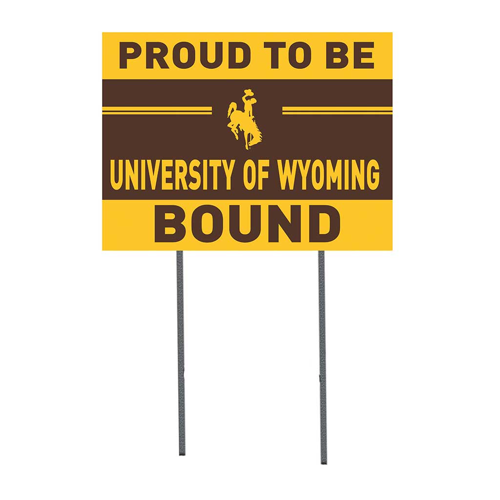 18x24 Lawn Sign Proud to be School Bound Wyoming Cowboys