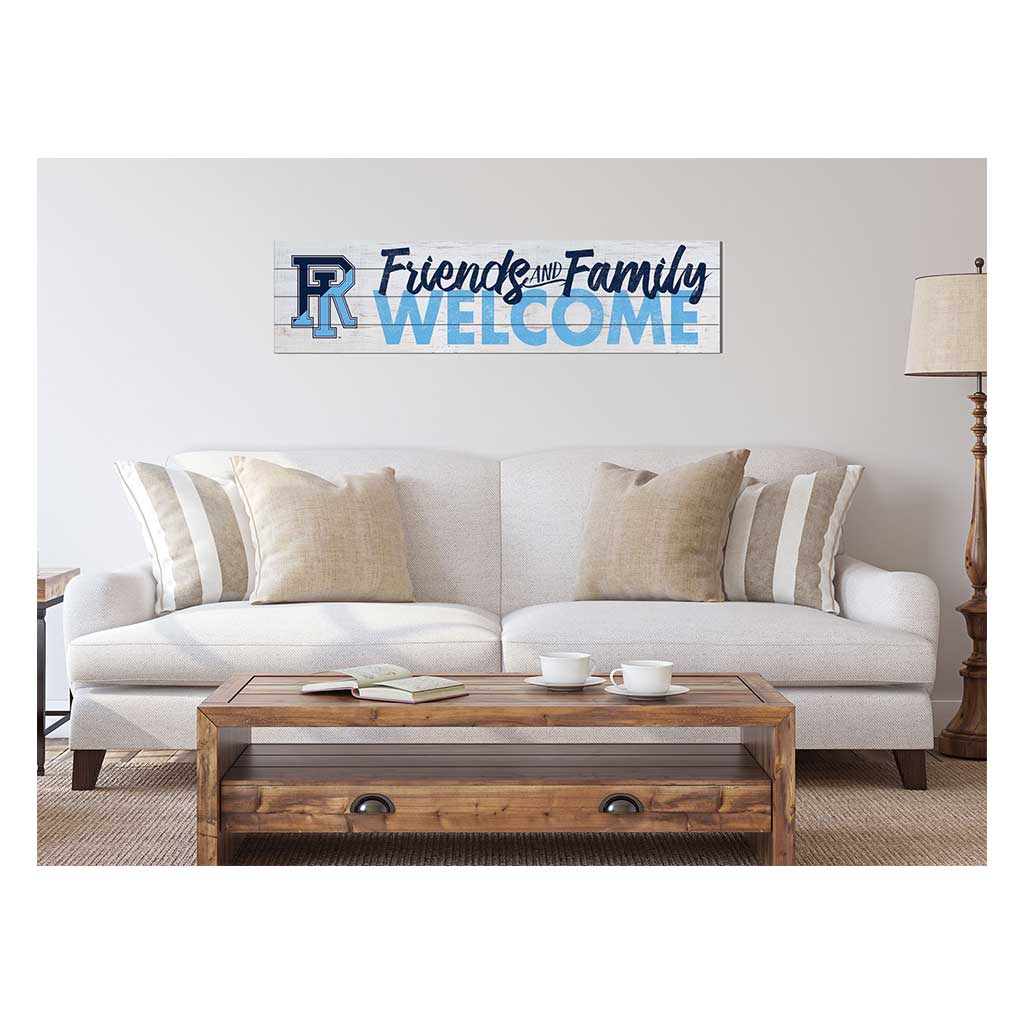 40x10 Sign Friends Family Welcome Rhode Island Rams