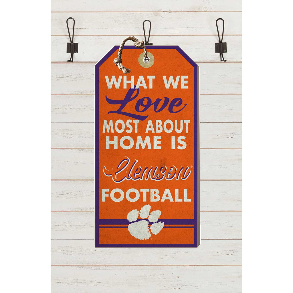 Small Hanging Tag What We Love Most Clemson Tigers