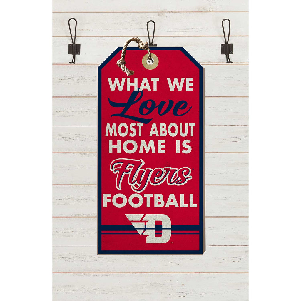 Small Hanging Tag What We Love Most Dayton Flyers