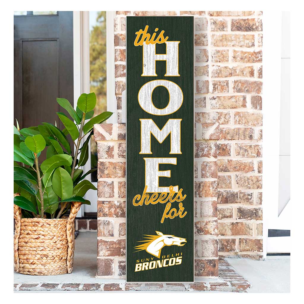11x46 Leaning Sign This Home SUNY Delhi Broncos