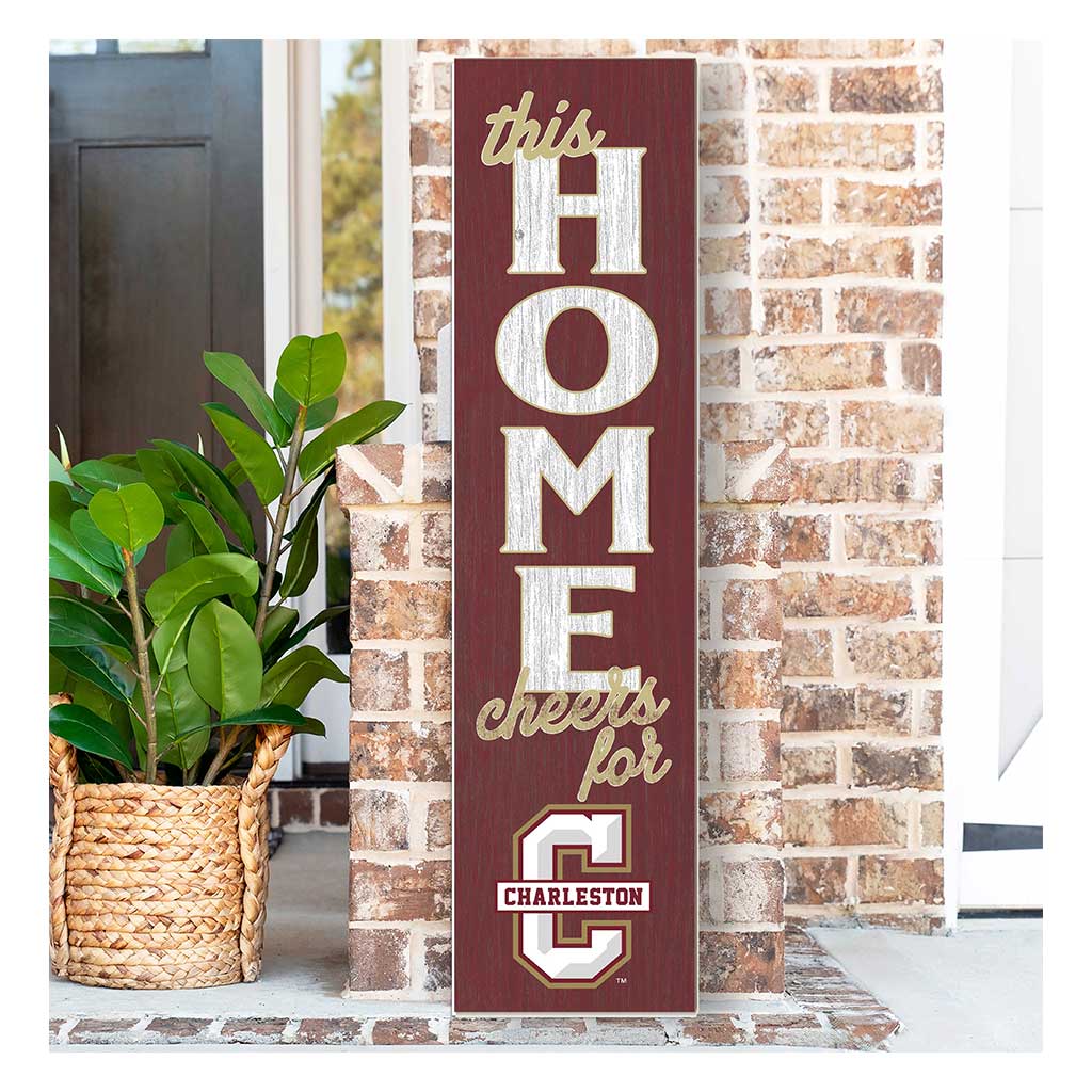 11x46 Leaning Sign This Home Charleston College Cougars