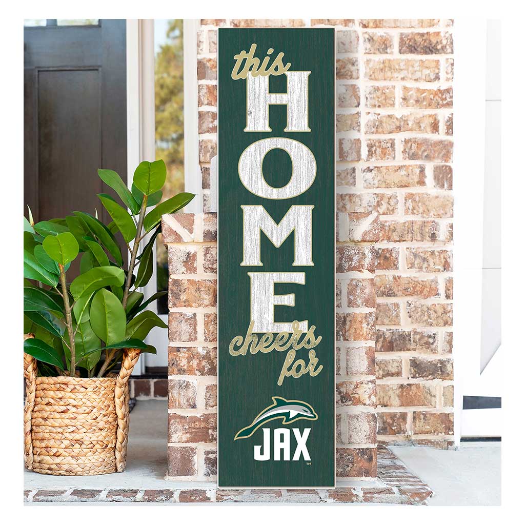 11x46 Leaning Sign This Home Jacksonville Dolphins