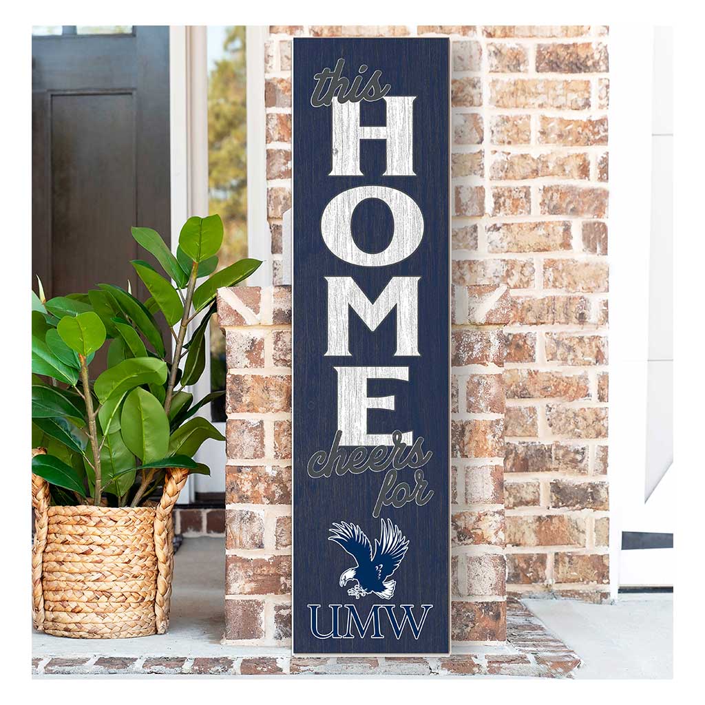 11x46 Leaning Sign This Home University of Mary Washington Eagles