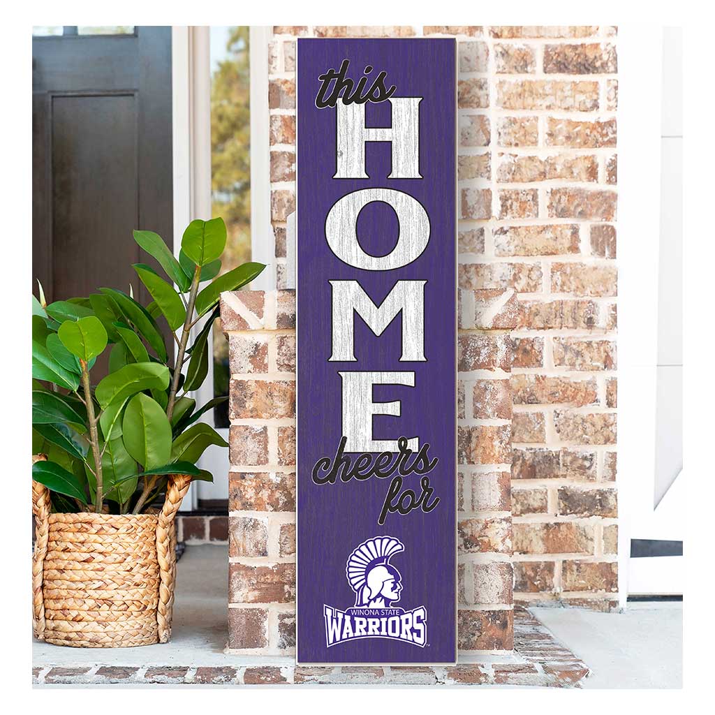 11x46 Leaning Sign This Home Winona State University Warriors