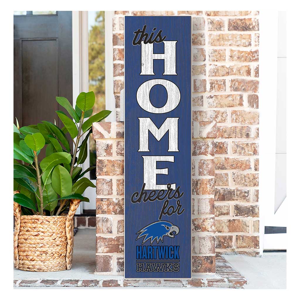 11x46 Leaning Sign This Home Hartwick College HAWKS