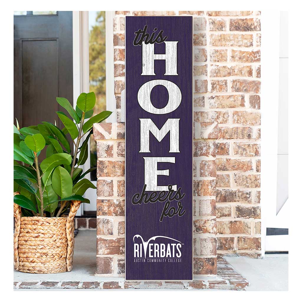 11x46 Leaning Sign This Home Austin Community College Riverbats