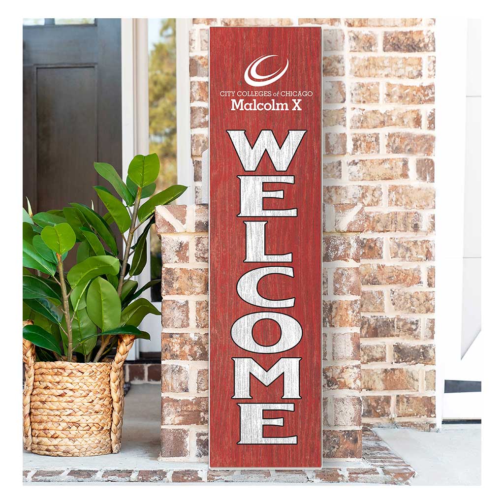 11x46 Leaning Sign Welcome Malcolm X College Hawks