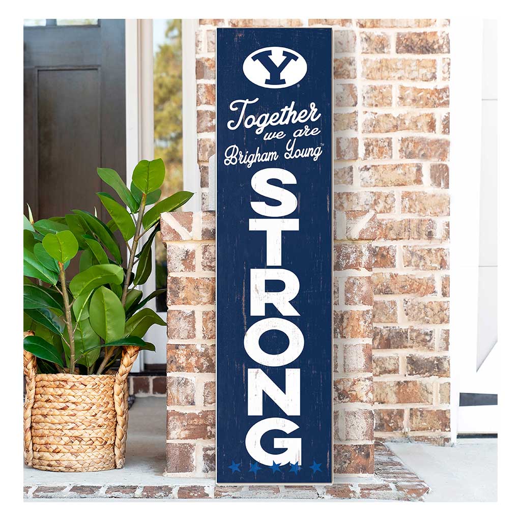 11x46 Leaning Sign Together we are Strong Brigham Young Cougars