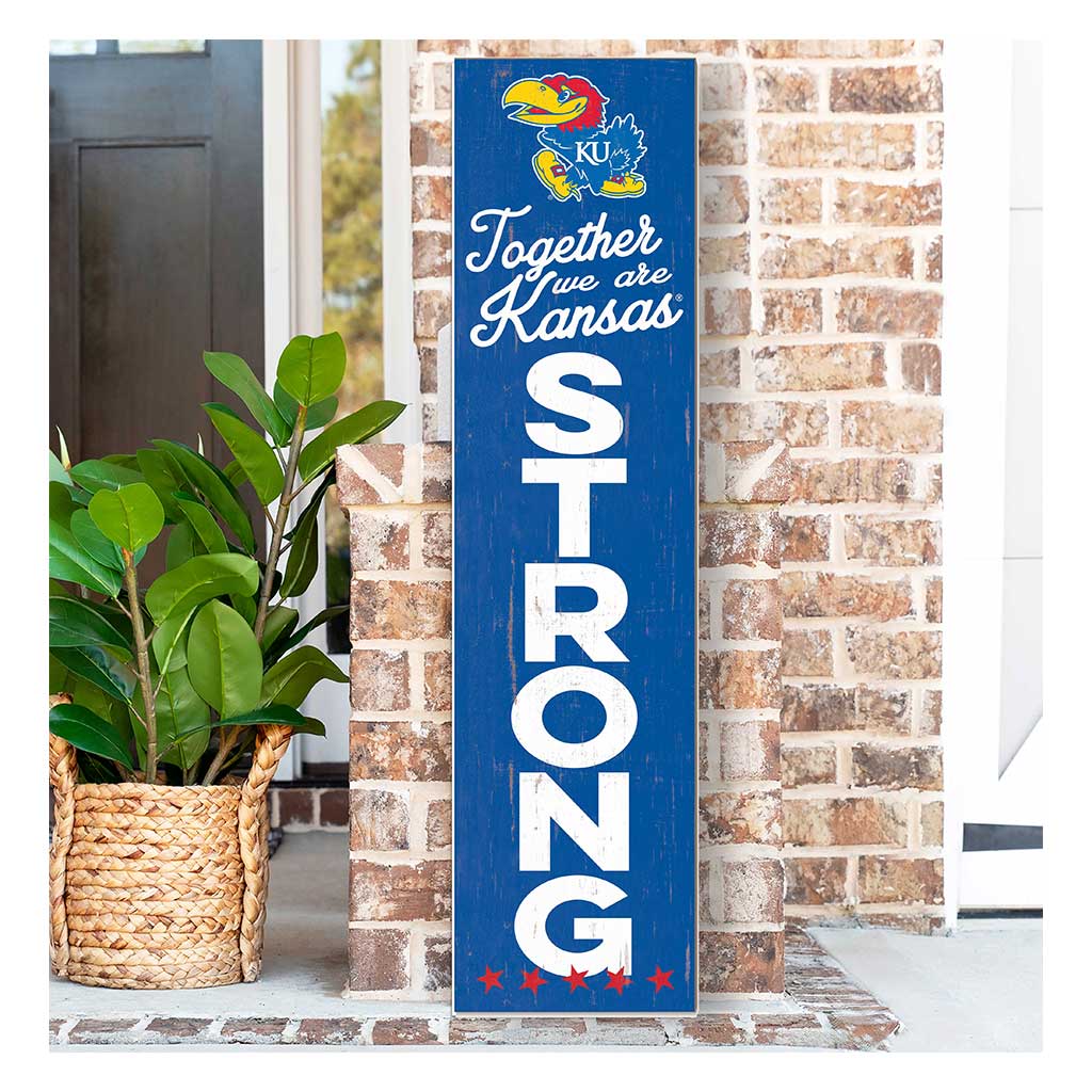 11x46 Leaning Sign Together we are Strong Kansas Jayhawks