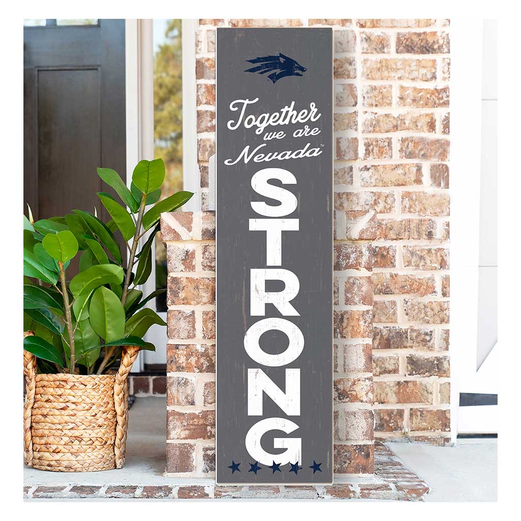 11x46 Leaning Sign Together we are Strong Nevada Wolf Pack