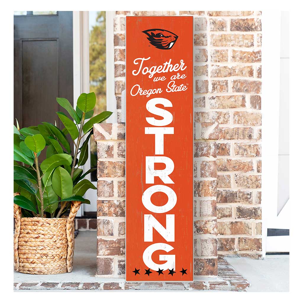 11x46 Leaning Sign Together we are Strong Oregon State Beavers