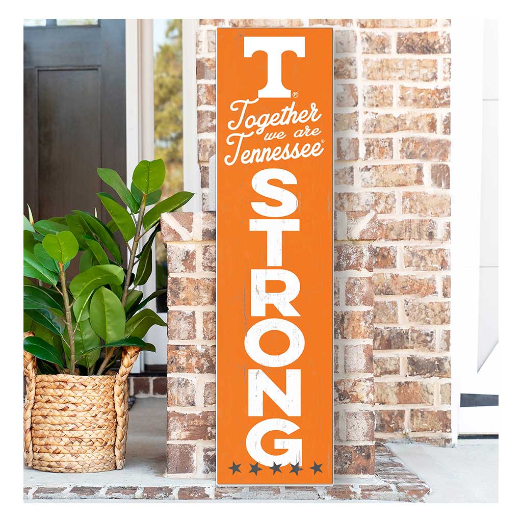 11x46 Leaning Sign Together we are Strong Tennessee Volunteers