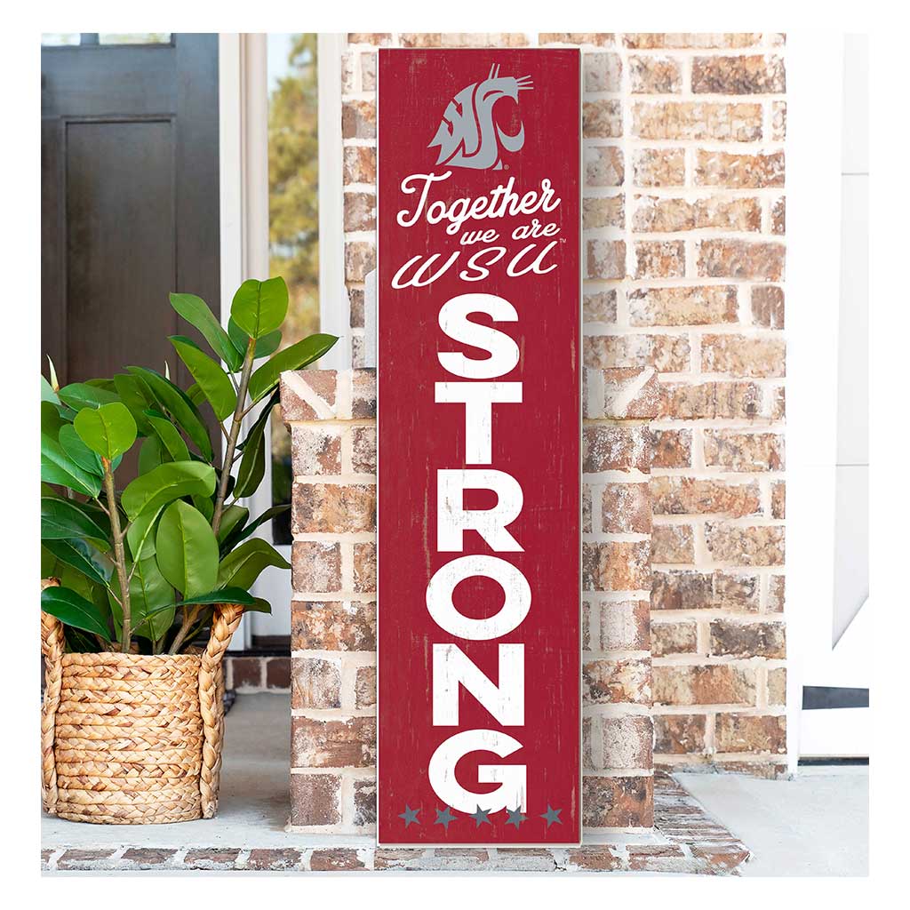 11x46 Leaning Sign Together we are Strong Washington State Cougars