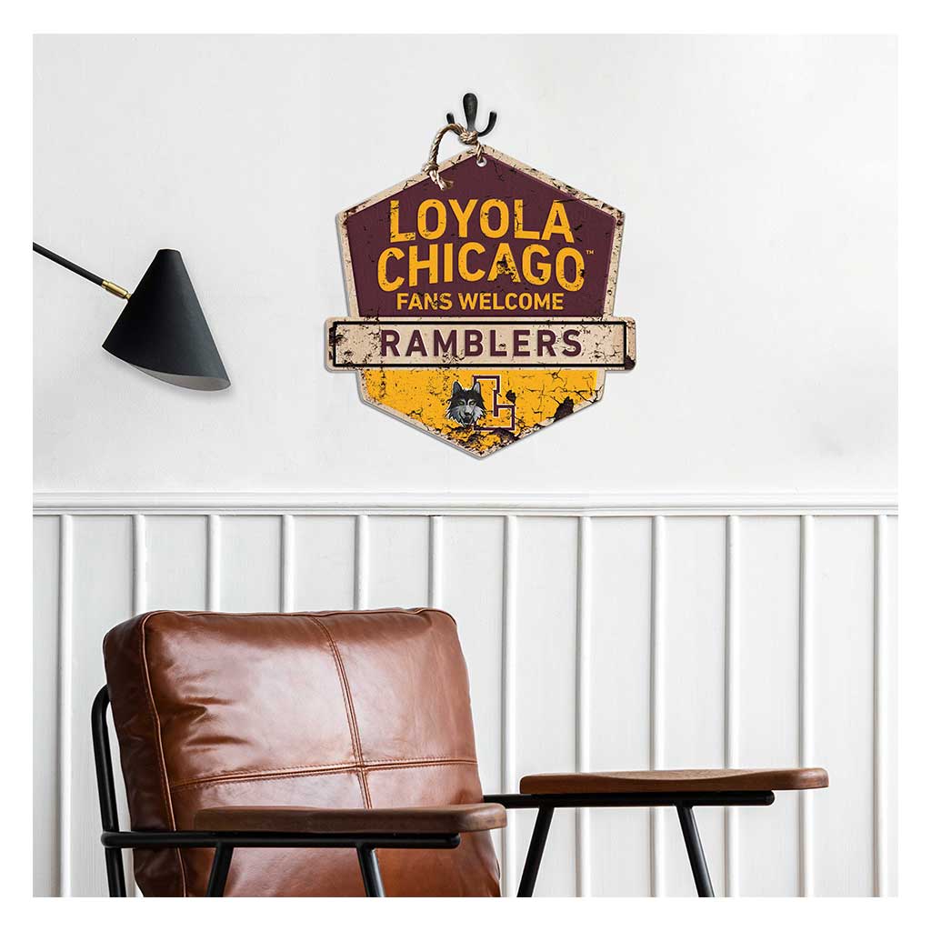 Rustic Badge Fans Welcome Sign Loyola Chicago Ramblers