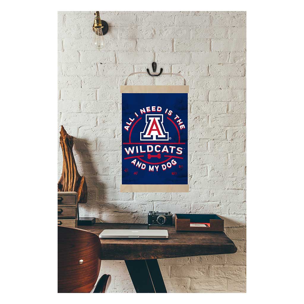 Reversible Banner Sign All I Need is Dog and Arizona Wildcats