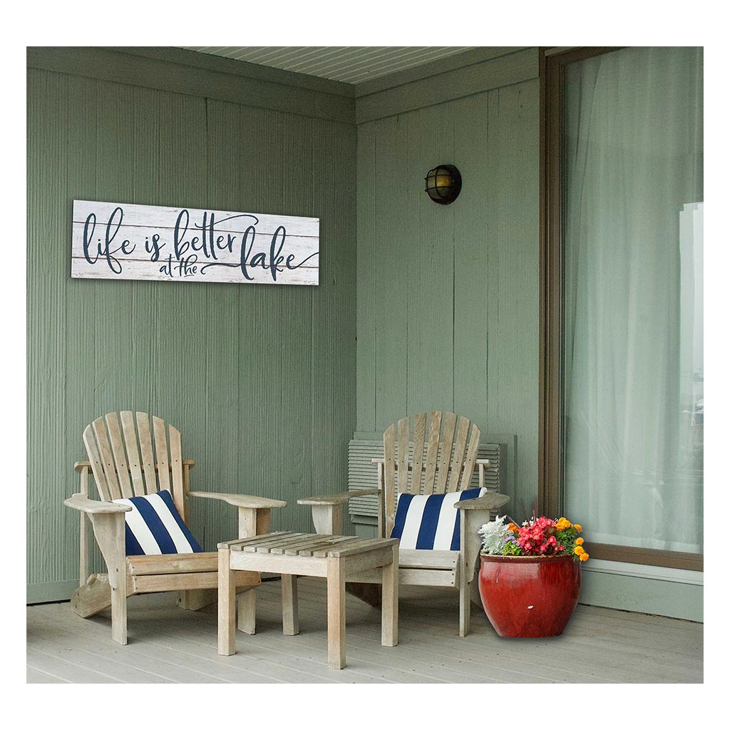 35x10 Indoor Outdoor Whitewash Sign Life is Better on Lake