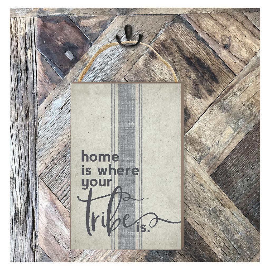 8x12 Home is Where Tribe Hanging Sign