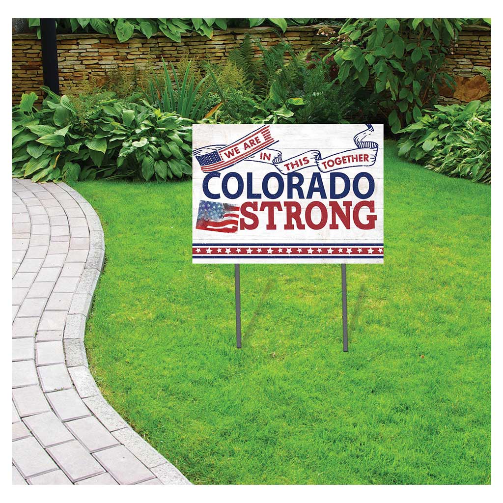 State Strong Lawn Sign Colorado