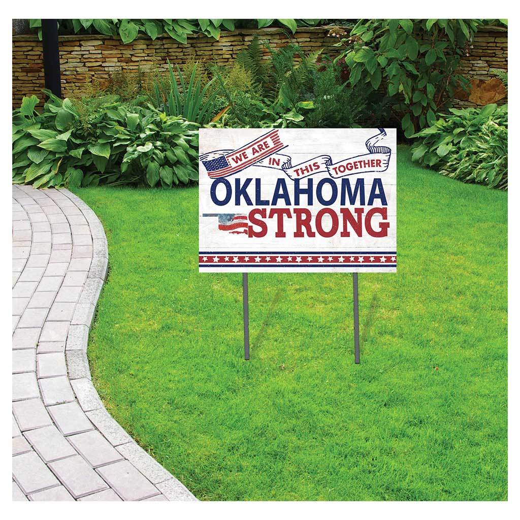 Oklahoma Strong Lawn Sign