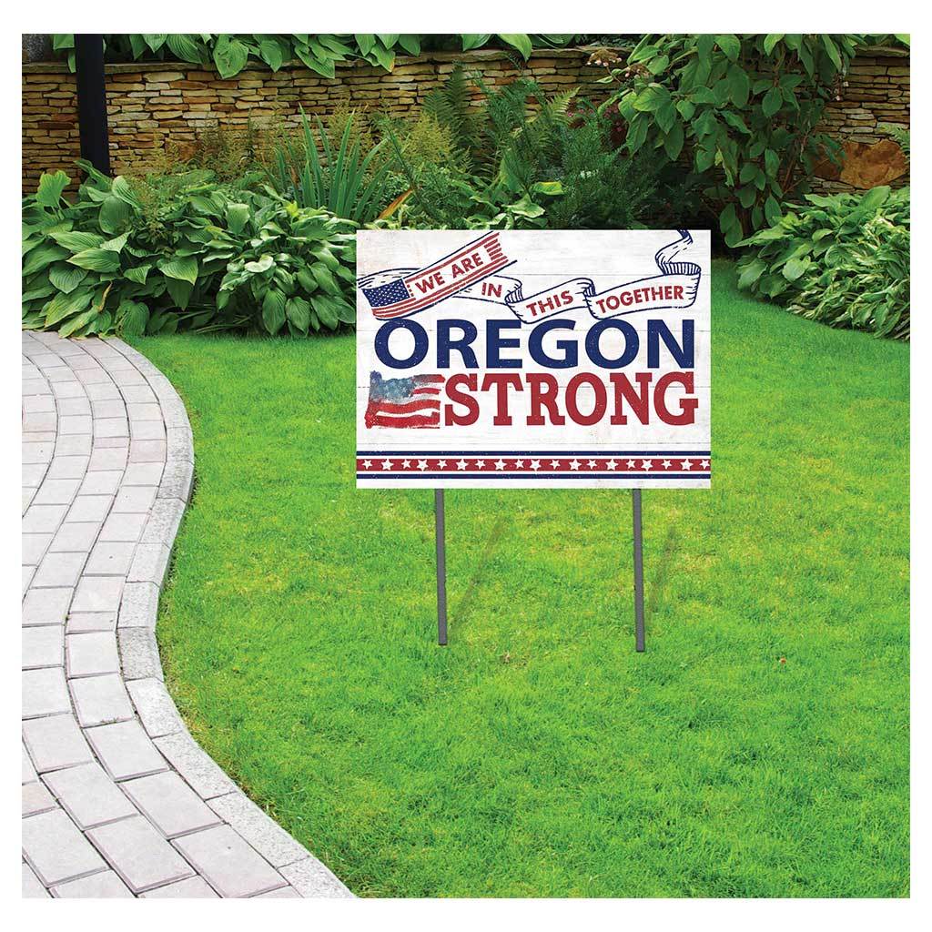 Oregon Strong Lawn Sign